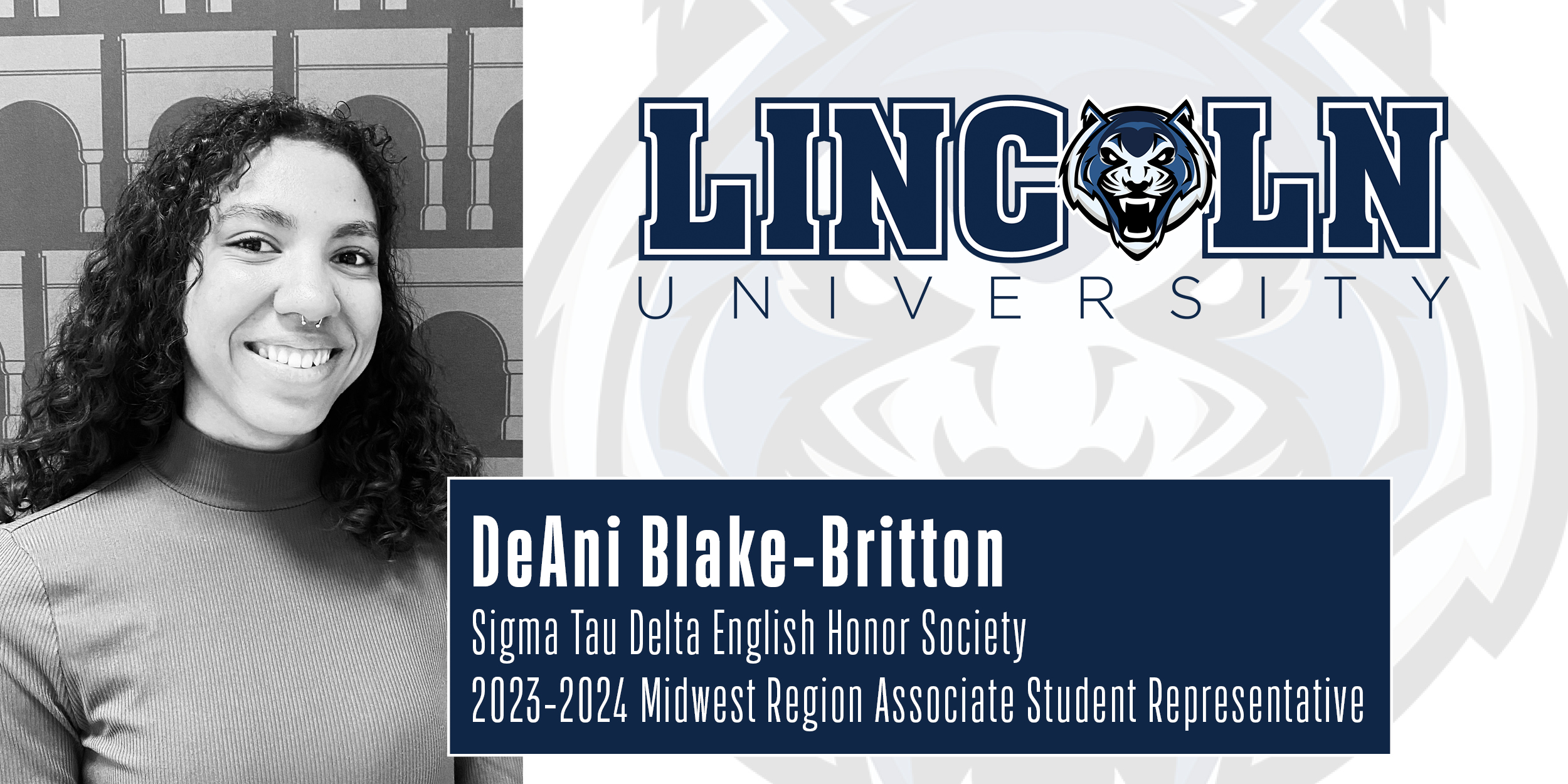 DeAni Blake-Britton, Lincoln University of Missouri student, named Sigma Tau Delta's 2023-2024 Midwest Region Associate Student Representative, bringing her passion for literature and leadership to the honor society's international stage.