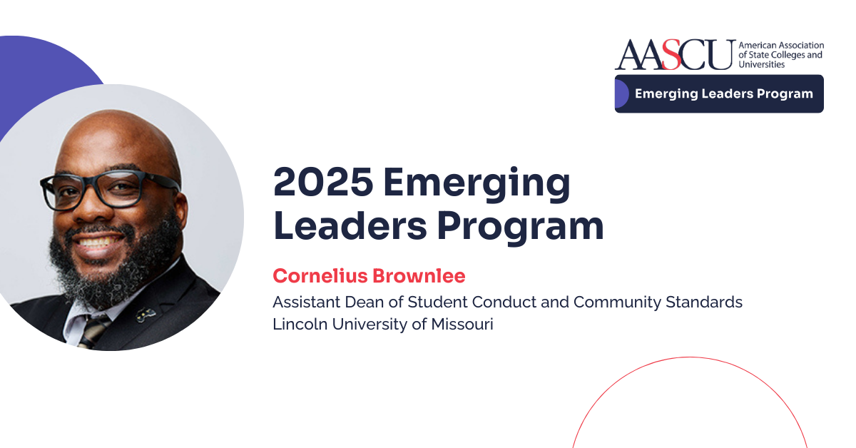Headshot of Cornelius Brownlee alongside text announcing his selection for AASCU’s 2025 Emerging Leaders Program. He is Assistant Dean at Lincoln University of Missouri.