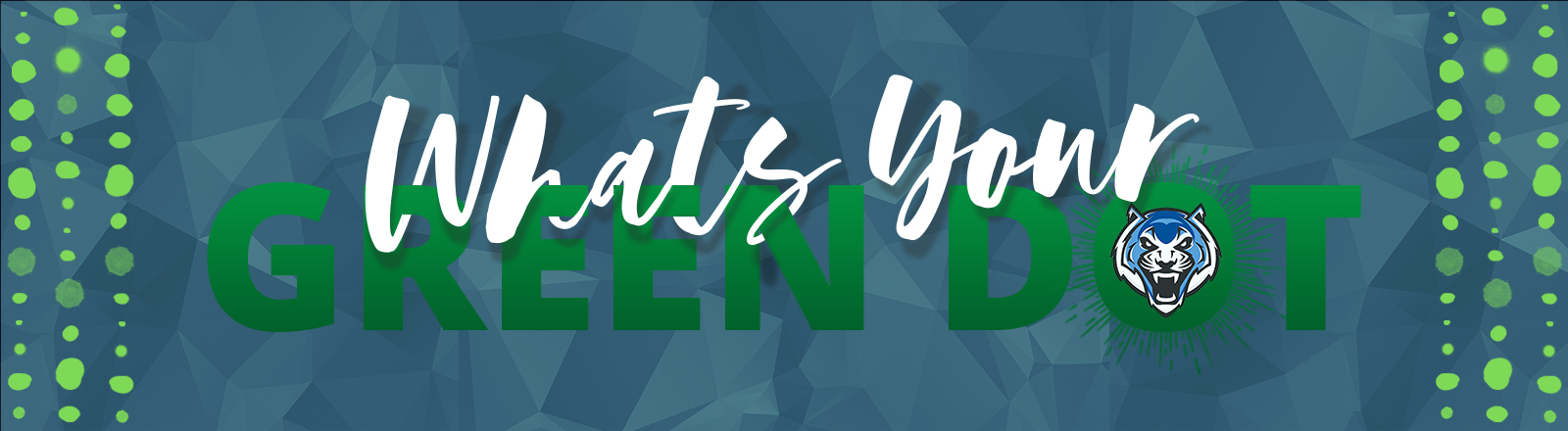What's Your Green Dot