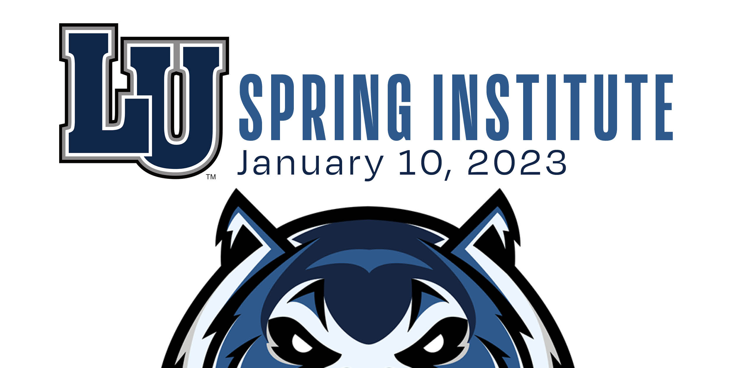 2023-01-10-LU-Spring-Institute.jpg