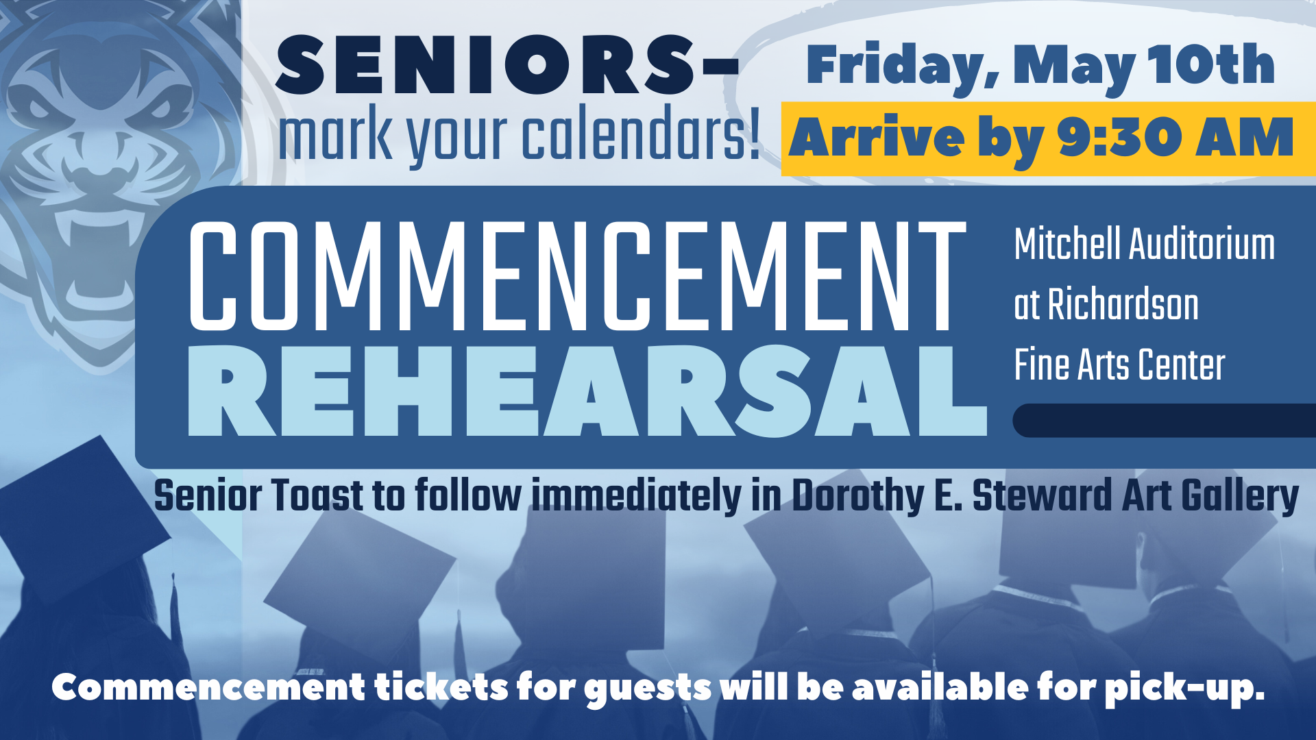 Commencement rehearsal graphic