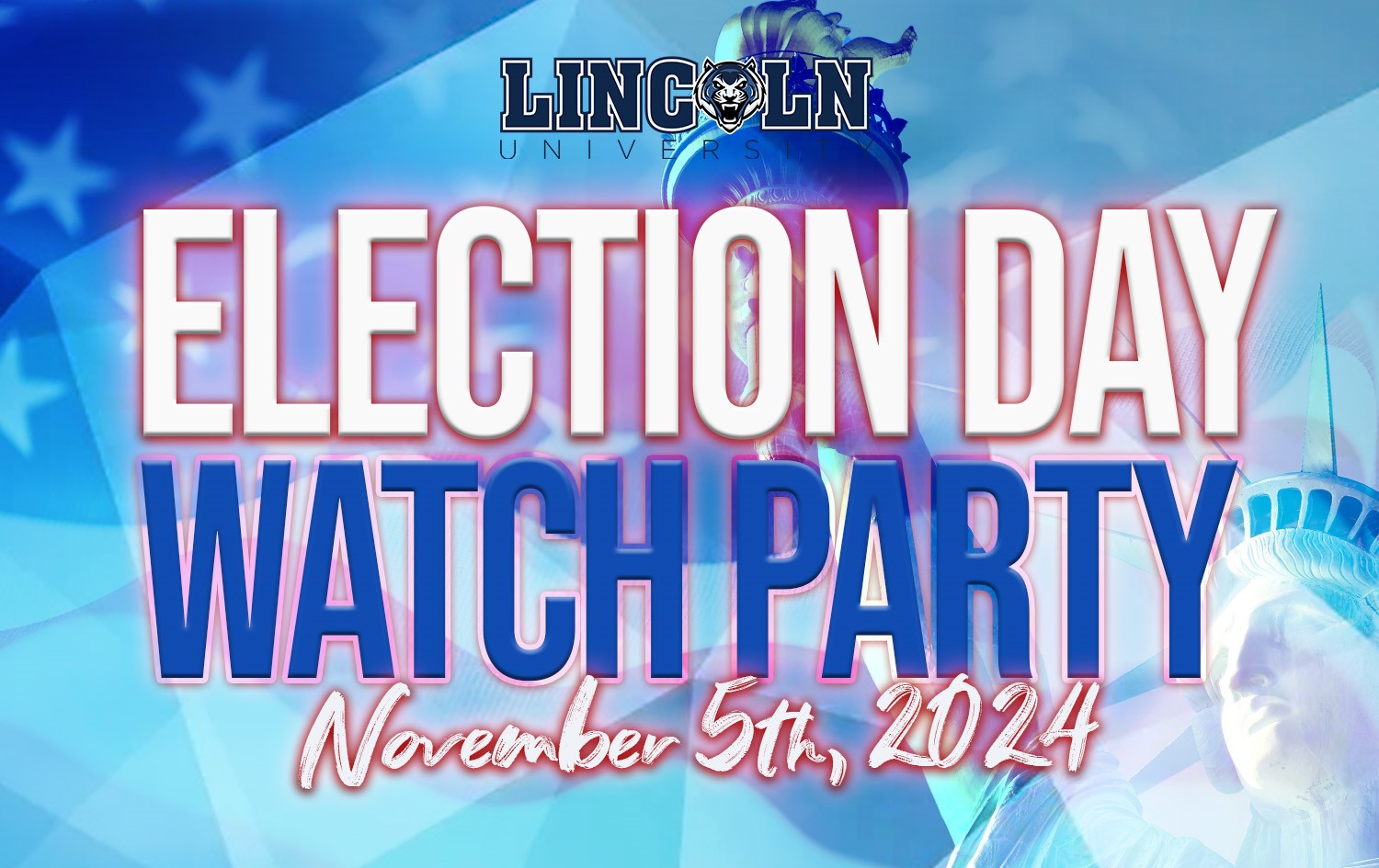 Election Day Watch Party, Nov. 5, 2024 with American flag & Statue of Liberty in background