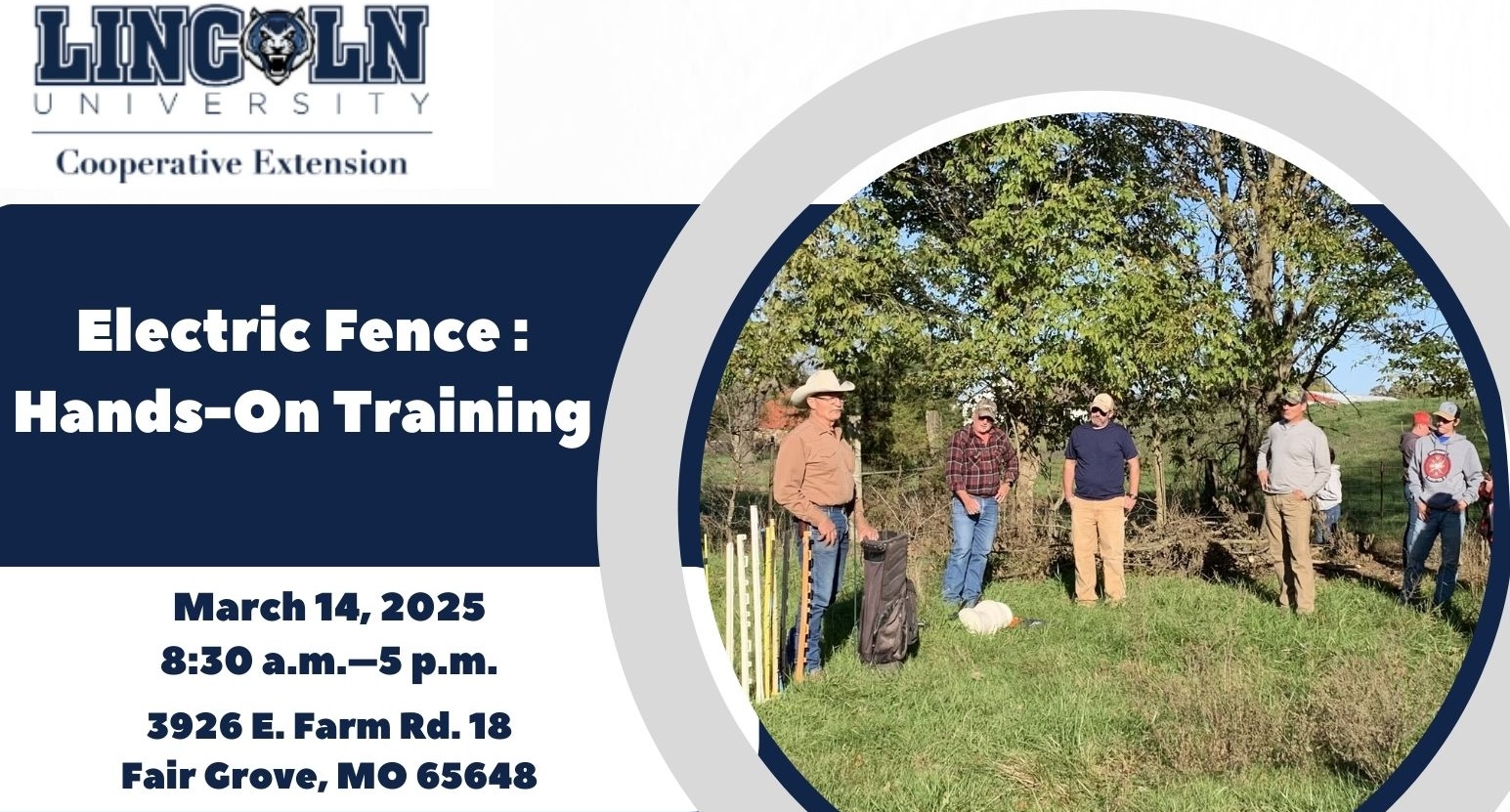 Lincoln University's hands-on electric fence training event flyer, scheduled for March 14, 2025, in Fair Grove, MO