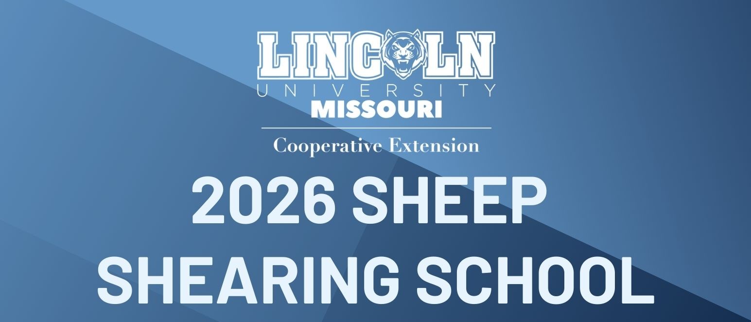 Lincoln University of Missouri Cooperative Extension 2026 Sheep Shearing School header graphic with blue background