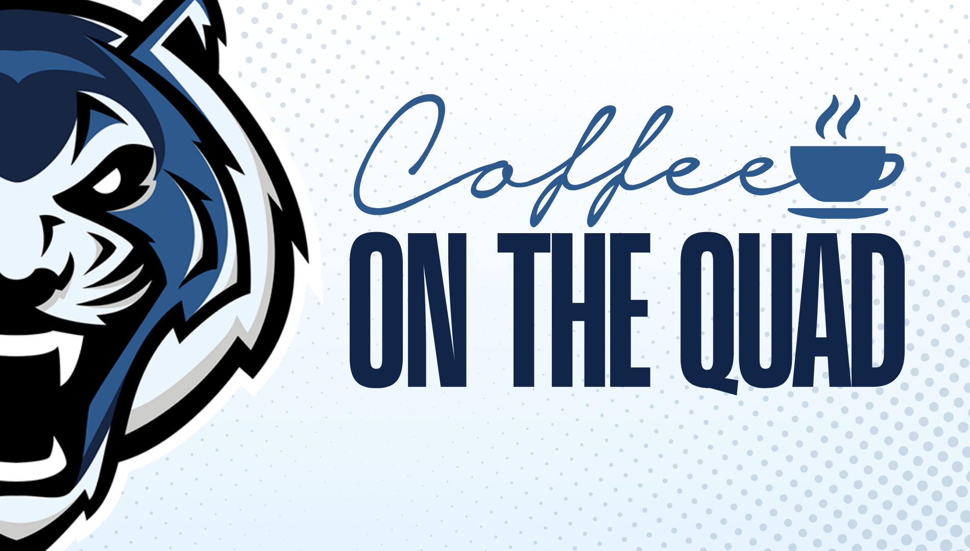 Coffee on the Quad event graphic with tiger mascot and coffee cup icon