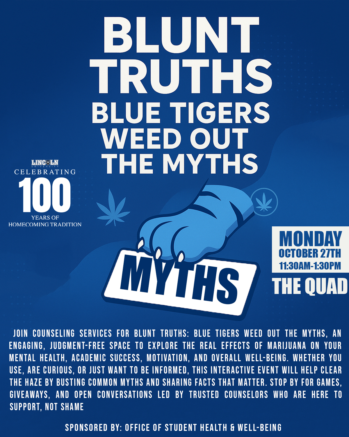 Blue themed flyer for event "Blunt Truths: Blue Tigers Weed out the Myths" on Oct. 27th. Full text below.