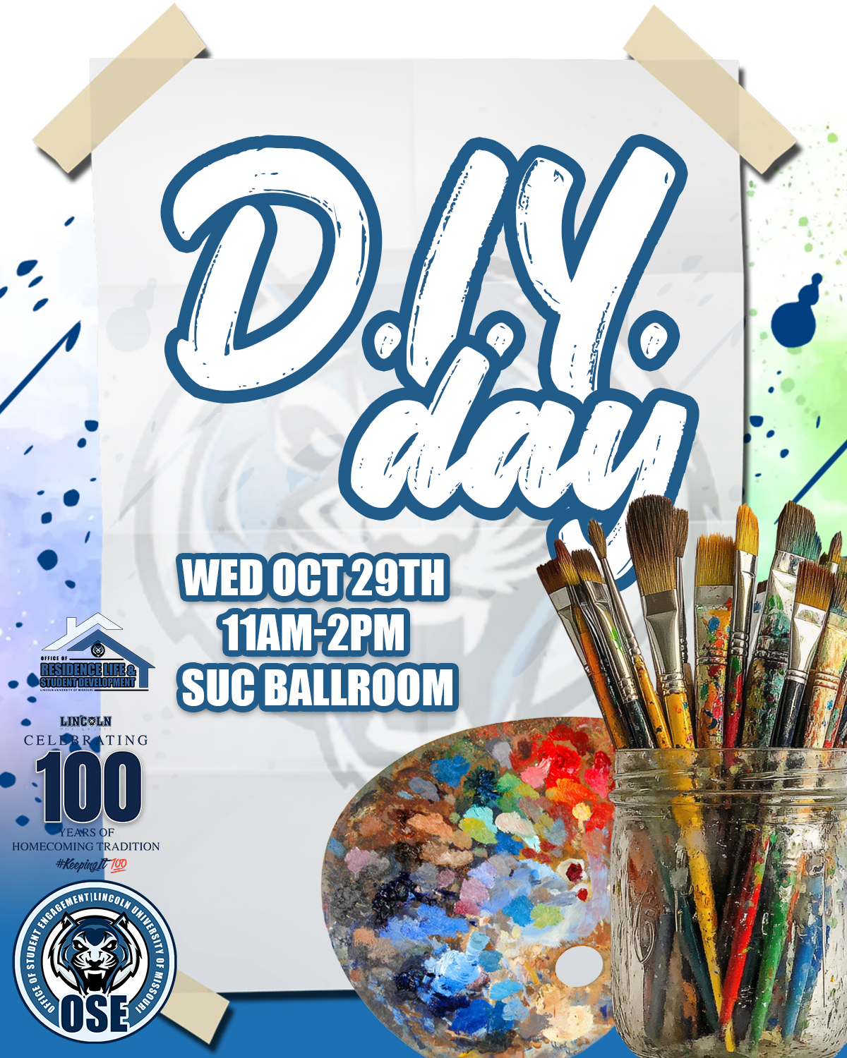 D.I.Y. Day flyer with art theme, paint brushes & palate, event details and logos of sponsoring organizations (OSE & Residential Life) 
