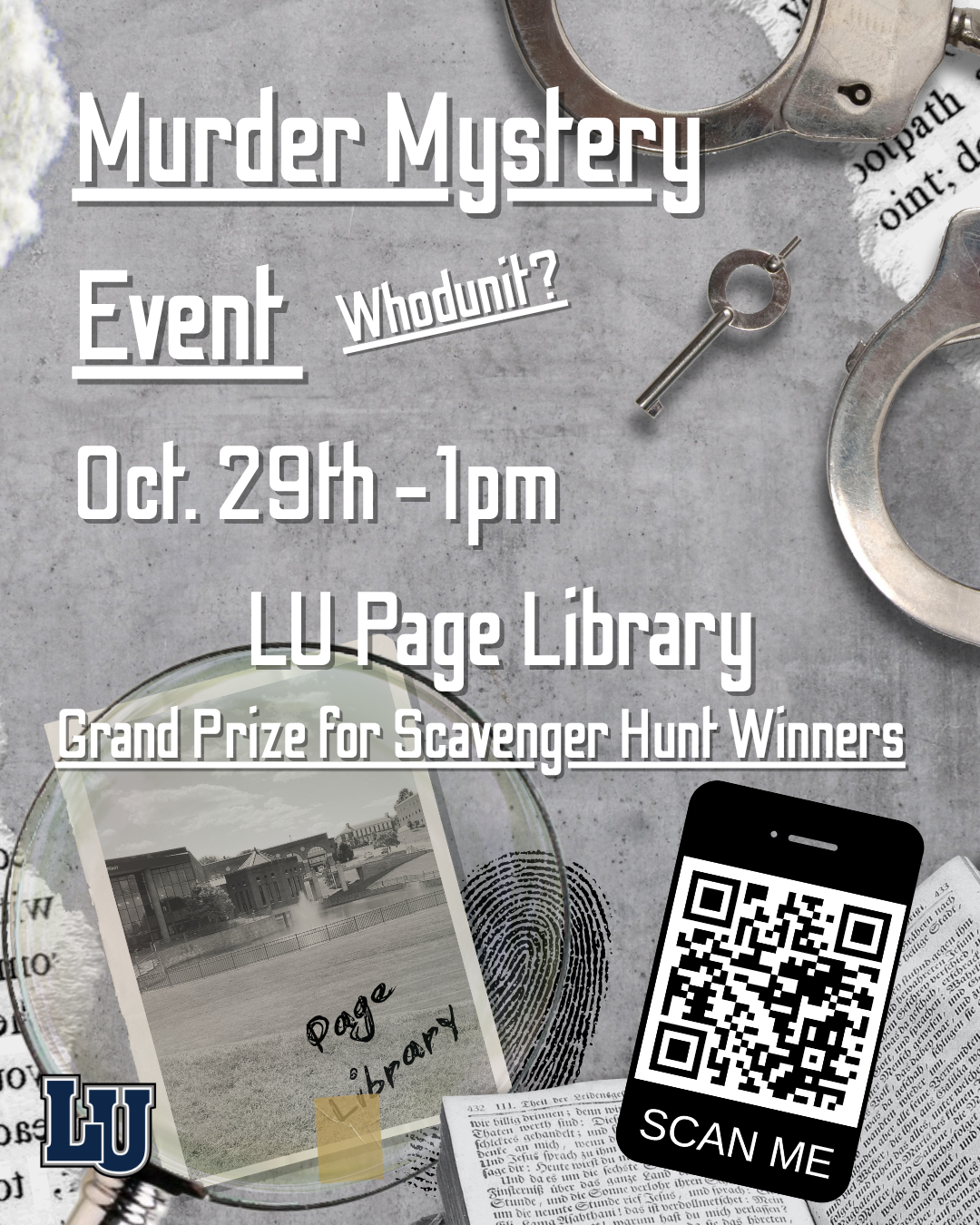 Flyer for Murder Mystery Event at LU Page Library on Oct. 29 at 1 p.m. with a grand prize for scavenger hunt winners. Full details below.