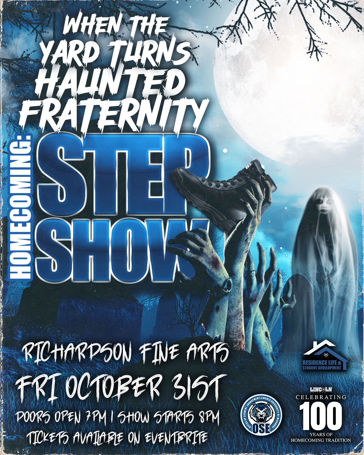 Flyer for Homecoming Step Show - "When the Yard Turns Haunted" with event details and graveyard graphics.