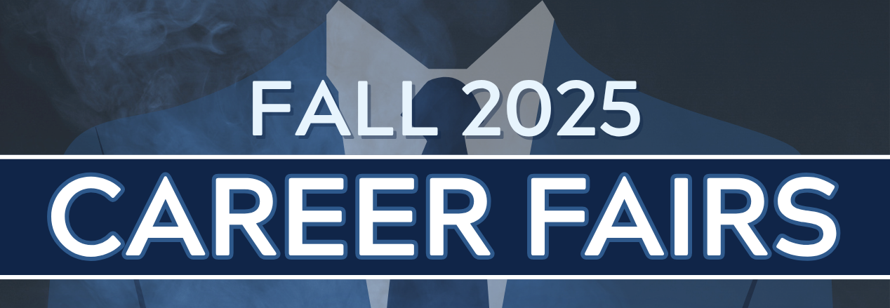 Fall 2025 Career Fairs graphic with suit & tie background in blue hues.