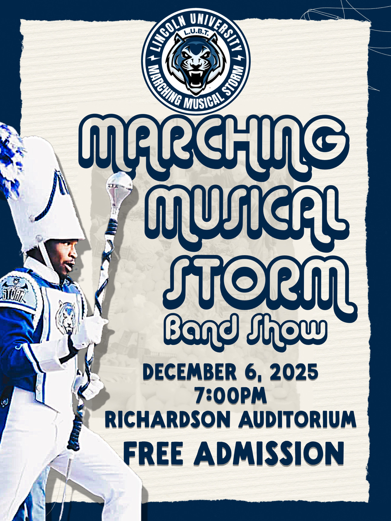 Flyer for Lincoln University’s Marching Musical Storm Band Show on Dec. 6, 2025 at 7 p.m. in Richardson Auditorium, free admission.