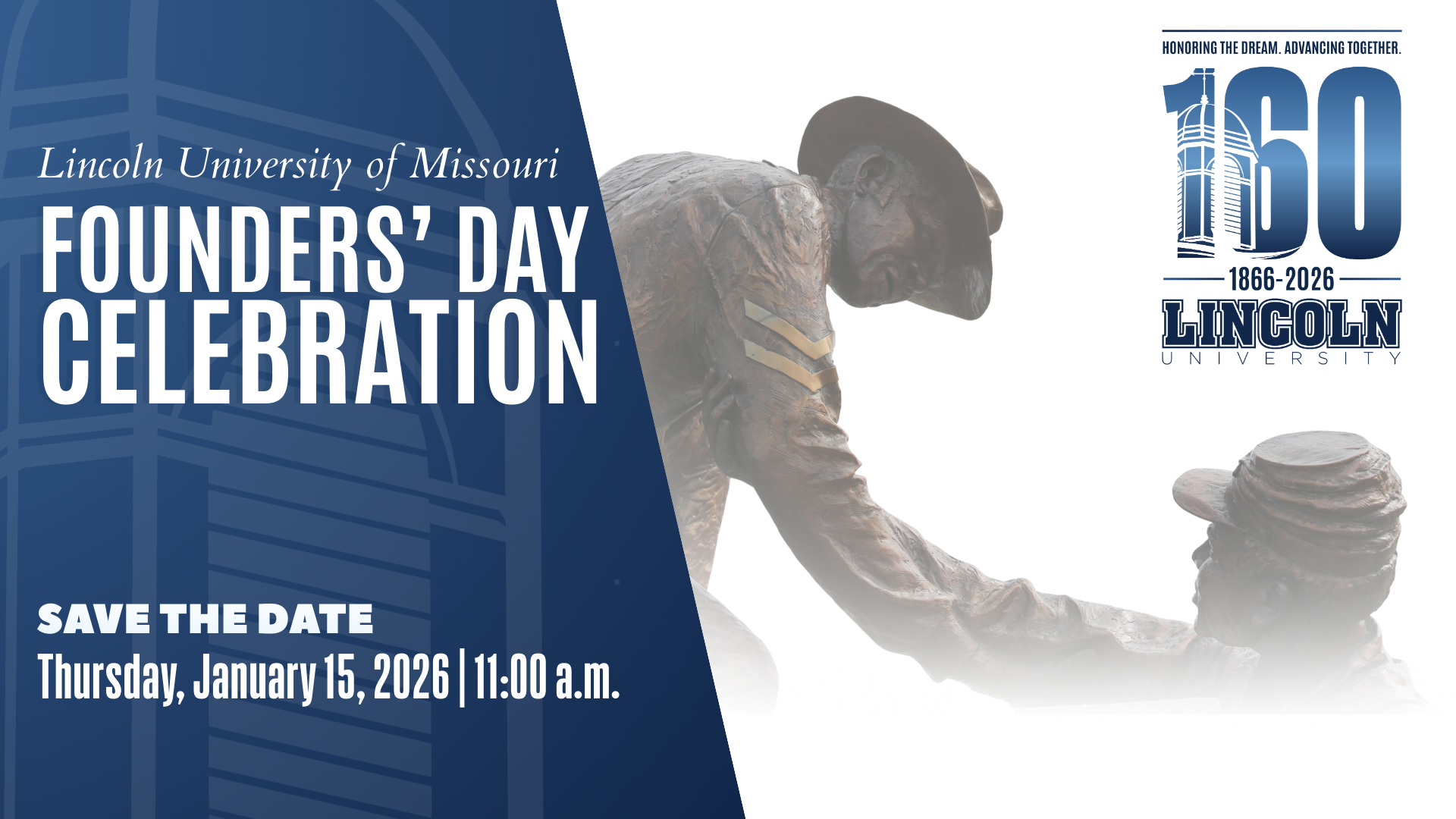 Save the date graphic for Lincoln University Founders’ Day, January 15, 2026 at 11 a.m., featuring a campus statue and 160th anniversary logo.