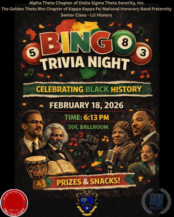 Bingo Trivia Night celebrating Black History, Feb 18, 2026, 6:13 PM, SUC Ballroom. Prizes and snacks.