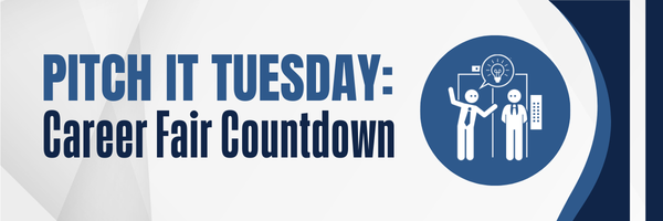 Pitch It Tuesday: Career Fair Countdown header with blue and white design and icon of people talking by an elevator