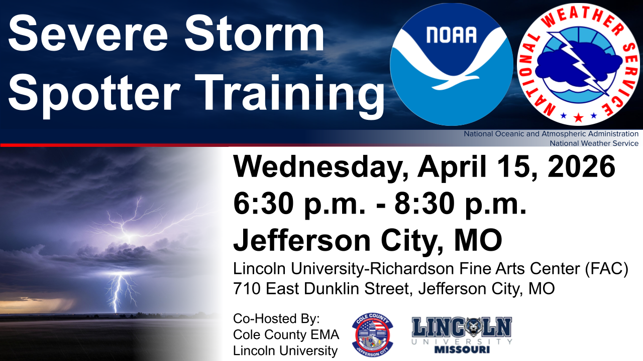 Severe Storm Spotter Training event flyer with logos for NOAA, National Weather Service, Cole County EMA and Lincoln University, plus event details below.