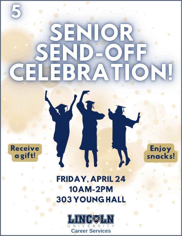 Flyer for "Senior Send-Off Celebration" on April 24, 10am-2pm. Graduates receive a gift and can enjoy snacks.