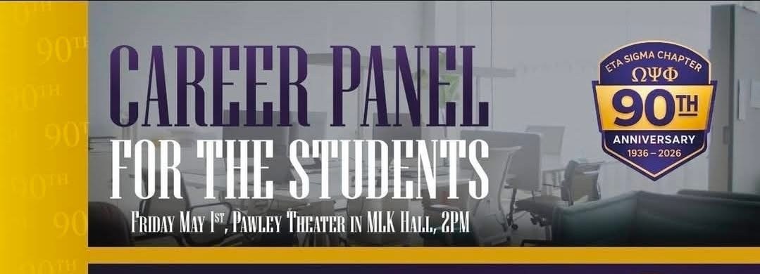 Career panel for students, Friday May 1 at 2 PM, Pawley Theater in MLK Hall, celebrating Eta Sigma chapter 90th anniversary.