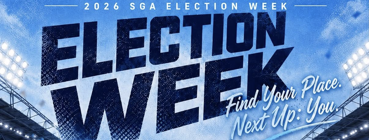 2026 SGA Election Week graphic featuring the theme “Find Your Place. Next Up: You.”