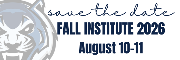 "Save the date: Fall Institute 2026, August 10-11" with Blue Tiger logo