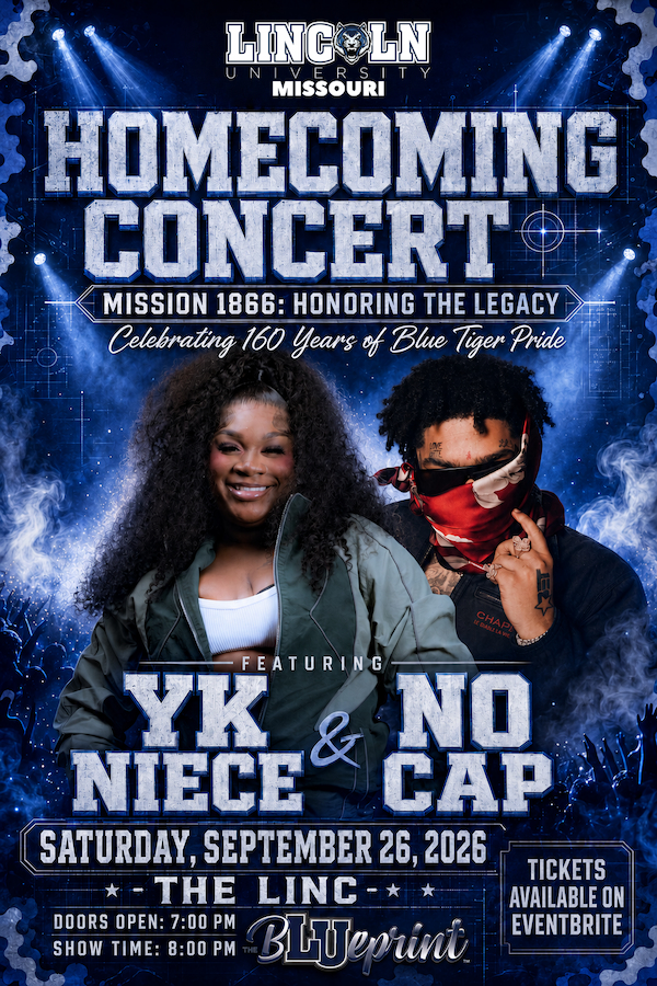 Lincoln University Homecoming Concert featuring YK Niece & NoCap, Sept. 26 at The LINC. Doors 7 p.m.; show 8 p.m.