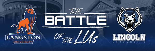 Battle of the LUs graphic featuring Langston University and Lincoln University logos.