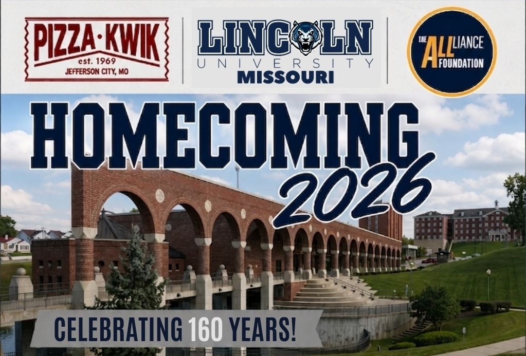 Lincoln University Homecoming 2026 graphic featuring campus, Pizza Kwik and ALLiance Foundation logos; celebrating 160 years.