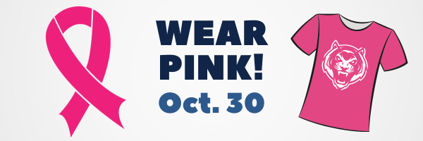 "Wear Pink! Oct. 30" graphic with pink ribbon and pink Lincoln t-shirt