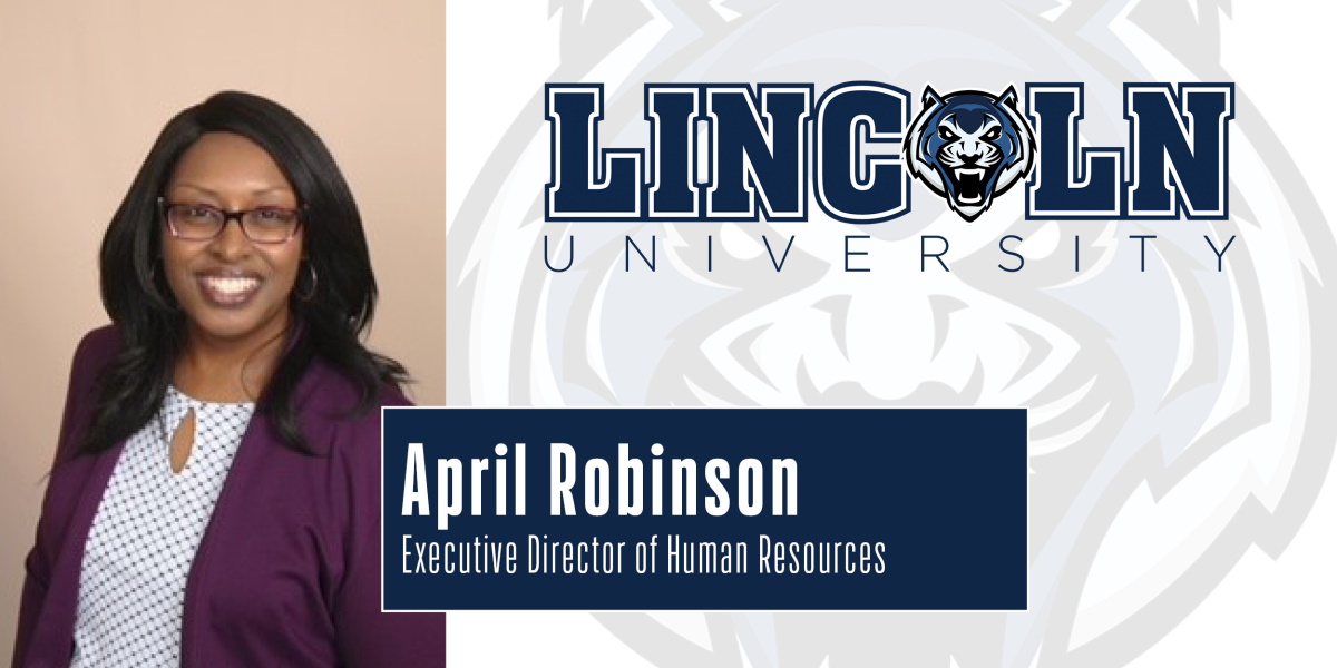 depiction of As of Nov. 1, 2022, Lincoln University of Missouri has hired April Robinson as executive director of human resources.