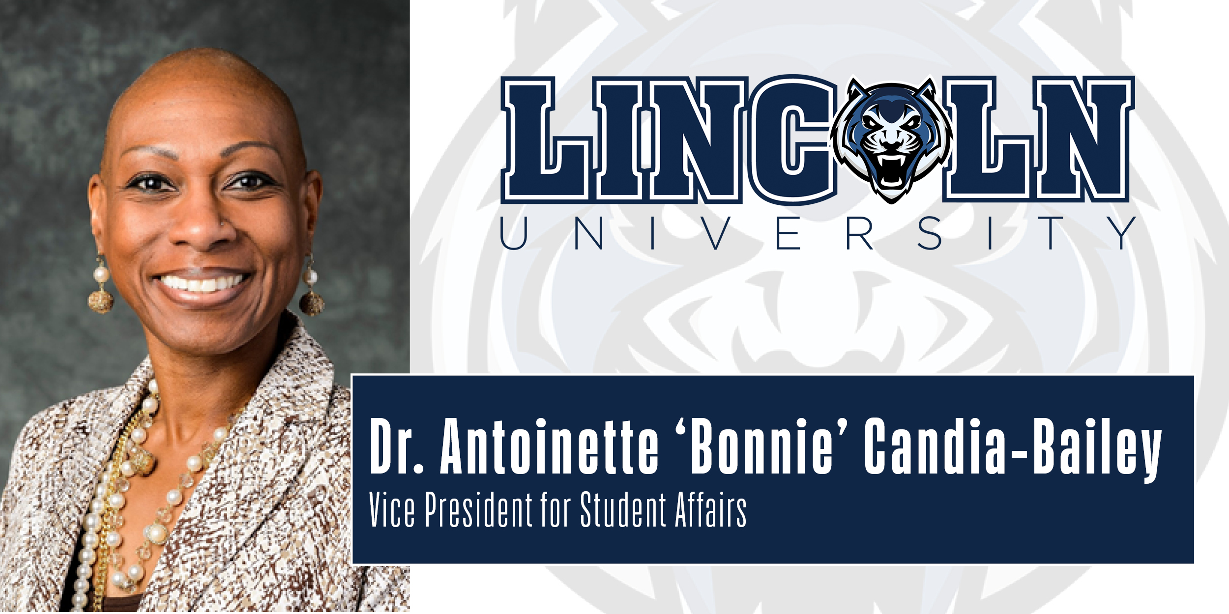Lincoln University Vice President for Student Affairs Dr. Antoinette “Bonnie” Candia-Bailey '98