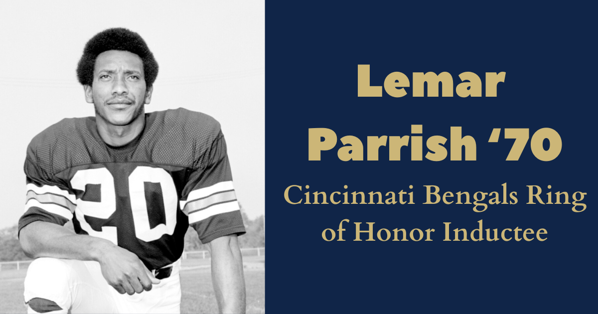 Black-and-white photo of Lemar Parrish wearing a football uniform with the number 20, kneeling on one knee and looking at the camera. Next to the photo, a blue background with gold text reads: “Lemar Parrish ’70, Cincinnati Bengals Ring of Honor Inductee.”