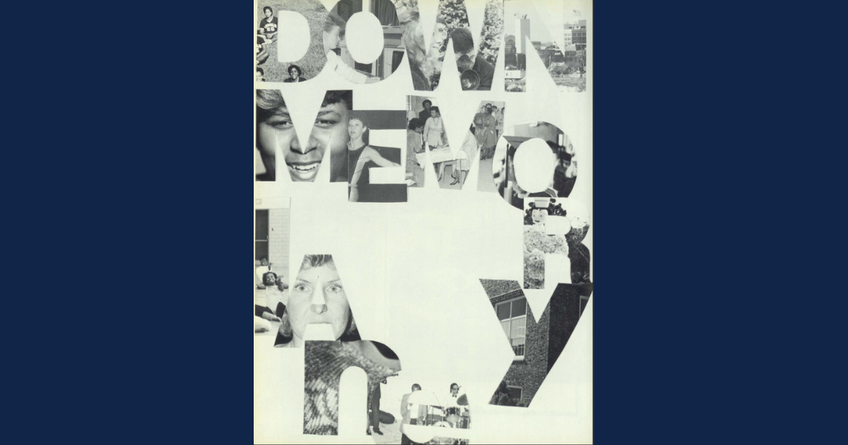 Black and white yearbook page spread of student images within the words of "Down Memory Lane."
