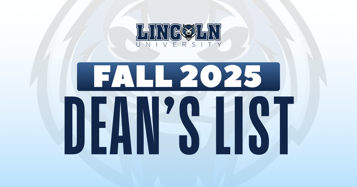 Lincoln University Fall 2025 Dean’s List graphic featuring the Lincoln University logo and Blue Tiger branding