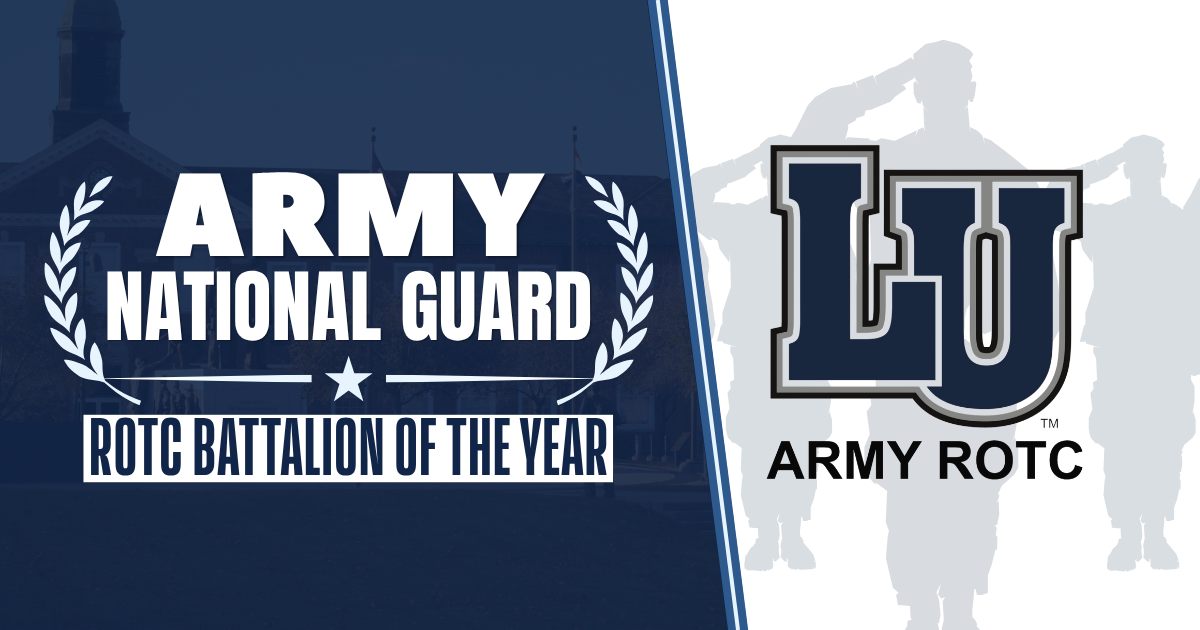 Graphic with the text LU Army ROTC Battalion of the Year.
